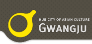 Hub City of Asian Culture - Gwangju