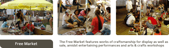 Free Marget The Free Market features works of craftsmanship for display as well assale, amidst entertaining performances and arts & crafts workshops
